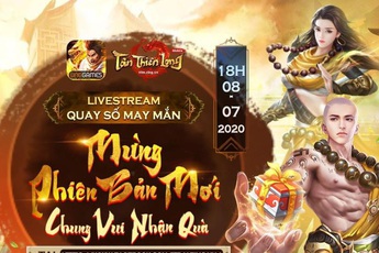 Tân Thiên Long Mobile công bố kết quả sự kiện Mừng Phiên bản mới - Chung vui nhận quà