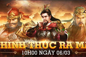 Chiến Long Tam Quốc chính thức ra mắt 10h00 ngày 06/03