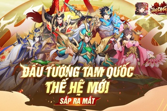 Tân OMG3Q VNG: Trò chơi mang trong mình trọng trách tân sinh dòng game đấu tướng tại Việt Nam