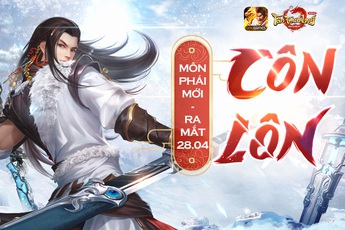 Tân Thiên Long Mobile chính thức bổ sung môn phái thứ 14: Côn Lôn