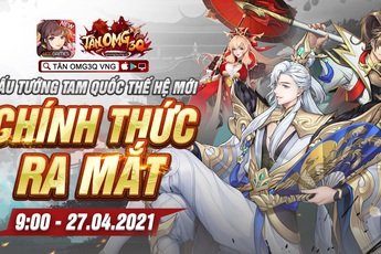 Siêu phẩm Tân OMG3Q VNG đã cho tải trước, hứa hẹn bùng nổ trong ngày ra mắt chính thức