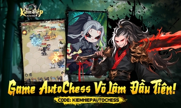 Kiếm Hiệp Auto Chess