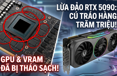 Cảnh báo thủ đoạn lừa đảo RTX 5090 mới nhất: Nhìn bên ngoài nguyên vẹn, bên trong chỉ còn 'vỏ không hồn
