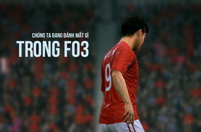 Chúng ta đang đánh mất gì ở FIFA Online 3 (P.2)?