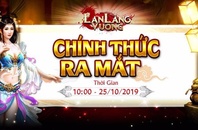 Lan Lăng Vương Mobile tặng 500 Vipcode mừng ngày ra mắt chính thức hôm nay 25/10