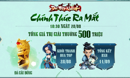 Đại Hiệp Khách chính thức ra mắt hôm nay, trải nghiệm đỉnh cao game kiếm hiệp của người Việt ngay bây giờ!