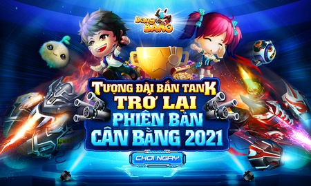 BangBang liên tục đổi mới, hướng tới sự cân bằng nhằm chiều lòng các game thủ