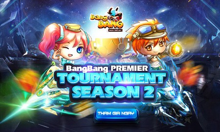 Bùng nổ với giải đấu Bang Bang Premier Tournaments Season 2