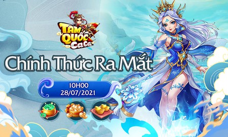 Tam Quốc Ca Ca "chốt hạ" Open Beta 28/07, mở landing đặc biệt tặng hàng nghìn KNB cho game thủ!