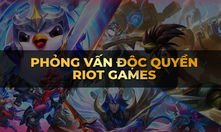 Phỏng vấn độc quyền Riot Games: 'Chúng tôi sẽ cùng VNGGames tái khởi động LMHT Việt Nam'