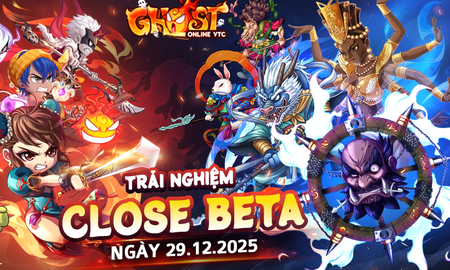 Ghost Online PC rầm rộ trở lại, cộng đồng game thủ sẵn sàng Close Beta không giới hạn