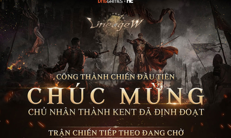 Game thủ Lineage W bỡ ngỡ, thích nghi và “bóc tem” trận Công Thành Chiến Thành Kent đầu tiên