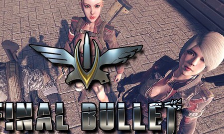 Final Bullet - Game bắn súng được chào hàng về khu vực Việt Nam