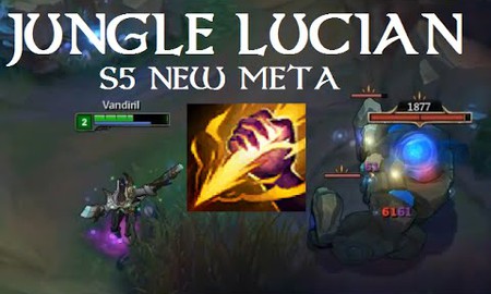 Liên Minh Huyền Thoại mùa 5: Phá cách với Lucian đi...rừng