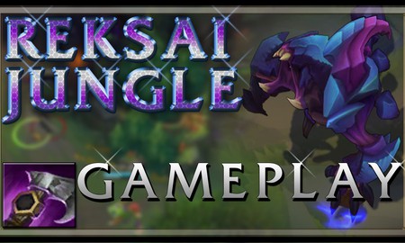 Liên Minh Huyền Thoại: Clip Rek’Sai dọn quái rừng cực nhanh