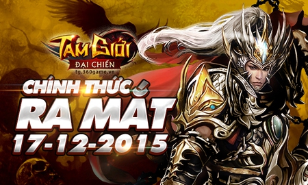 10h sáng ngày 17/12, Tam Giới Đại Chiến chính thức Closed Beta