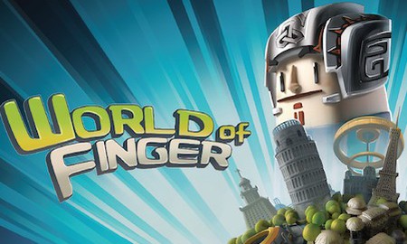 World of Finger - Xây dựng trái đất ngay trên dế yêu của bạn