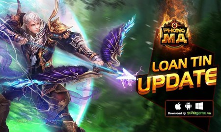 Cập nhật Cuồng Ma Loạn Chiến, Phong Ma tặng Giftcode chào mừng máy chủ mới