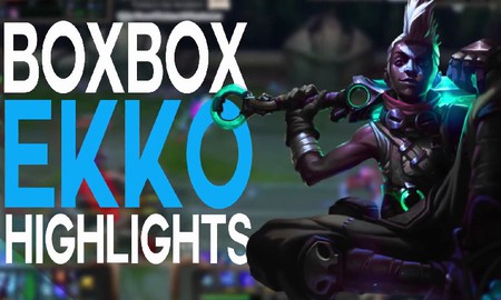 Liên Minh Huyền Thoại: Tướng mới Ekko quá bá trong tay Boxbox
