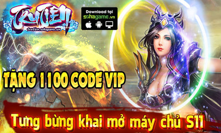 Chào máy chủ mới, Tru Tiên Mobile tặng 1100 Gift Code trị giá 1 triệu VND
