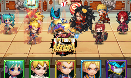 Giải mã 3 đội hình “siêu cấp vô địch” trong Đấu Trường Manga