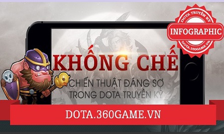 Khống Chế – Bí thuật đáng sợ trong DoTa Truyền Kỳ