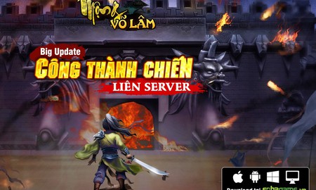 Mộng Võ Lâm Big Update Công Thành Chiến Liên Server
