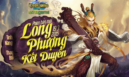 Nhận ngay VIP Code phiên bản "Chân Long Giáng Thế 2.0" từ SohaGame