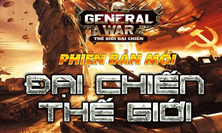 General War update phiên bản mới, SohaGame tặng 500 Vipcode Thế Giới Đại Chiến