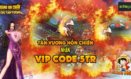 SohaGame tặng Vip Code Tứ Hoàng Đại Chiến trị giá 5 triệu VND