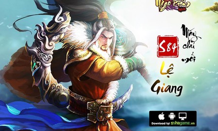 Ra mắt máy chủ Lệ Giang, Ngạo Kiếm Mobile tặng Gift Code giá trị