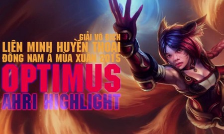 Liên Minh Huyền Thoại: Tuyệt đỉnh Ahri trong tay Optimus