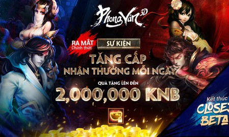 Phong Vân 3D ra mắt phiên bản mới, mạnh tay tri ân game thủ