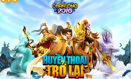 Chân Long 2016 mở cửa tại Việt Nam ngày 18/3