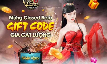Tặng 1000 Gift Code Vi Vương nhân dịp mở cửa tại Việt Nam