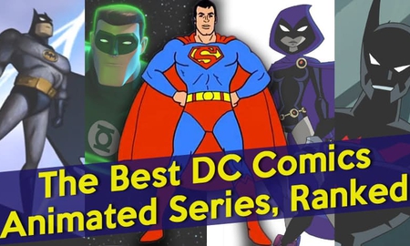 Top 10 series hoạt hình siêu anh hùng xuất sắc nhất của DC Comics
