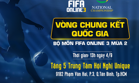 FIFA Online 3 công bố tổ chức VCK Quốc gia tại HCM vào ngày 4/9 tới