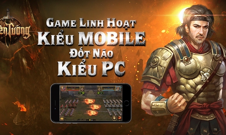 Game mới Thiên Tướng Mobile chính thức ra mắt tại Việt Nam