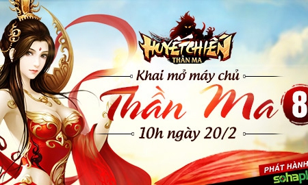 SohaPlay tặng 300 Vipcode Huyết Chiến Thần Ma nhân dịp ra mắt máy chủ mới