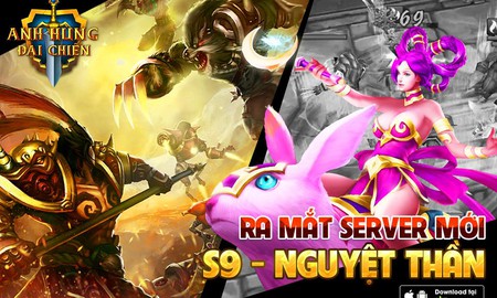 Ra mắt server mới, Anh Hùng Đại Chiến tặng ngay 500 Giftcode giá trị