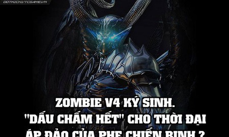 Đột Kích: Chế độ Zombie v4 ký sinh - phe Chiến Binh thất thủ?
