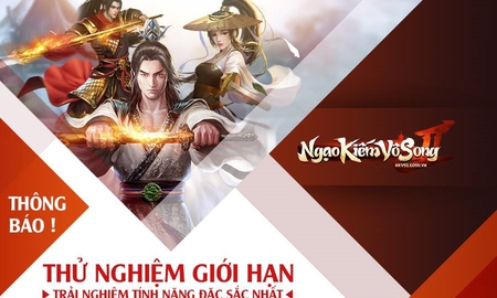 Game Client Ngạo Kiếm Vô Song 2 mở cửa thử nghiệm tại Việt Nam ngày 15/09