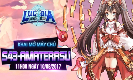 Khai mở máy chủ Amaterasu, Lục Địa Huyền Bí tặng Giftcode giá trị