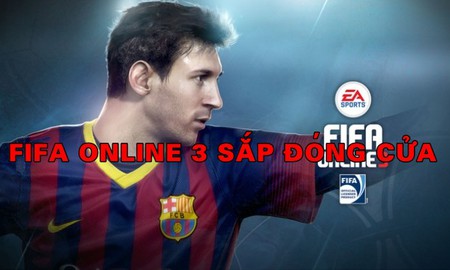 FIFA Online 3 sẽ bị Garena đóng cửa tại Việt Nam, hứa đền bù cho người chơi trong FIFA Online 4