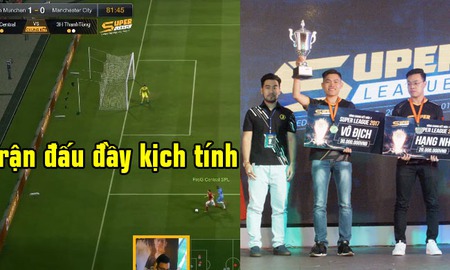 FIFA Online 3: Chức vô địch Super League mùa 1 đầy bản lĩnh của Thanh Tòng