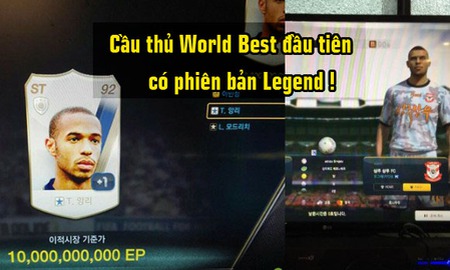 FIFA Online 3: Thierry Henry – Cầu thủ World Best đầu tiên có phiên bản Legend