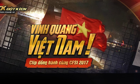 Ngày mai sự kiện "Clip đồng hành cùng CFSI 2017" sẽ kết thúc, bạn đã tham gia?