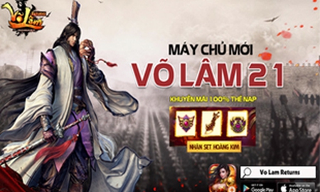Võ Lâm Returns tặng game thủ GiftCode giá trị hỗ trợ “phá đảo thế giới ảo”