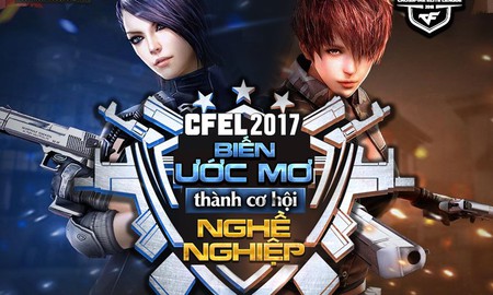 Sao sáng của làng FPS Việt Nam hội tụ ở giải đấu chuyên nghiệp Đột Kích CFEL 2017