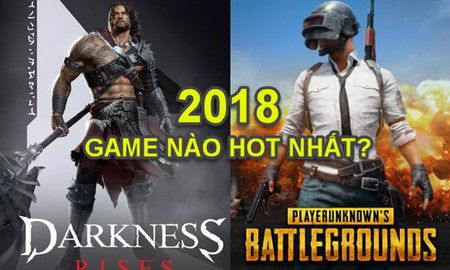 Tổng hợp những game mobile gây sốt cộng đồng trong năm 2018 được chú ý nhất